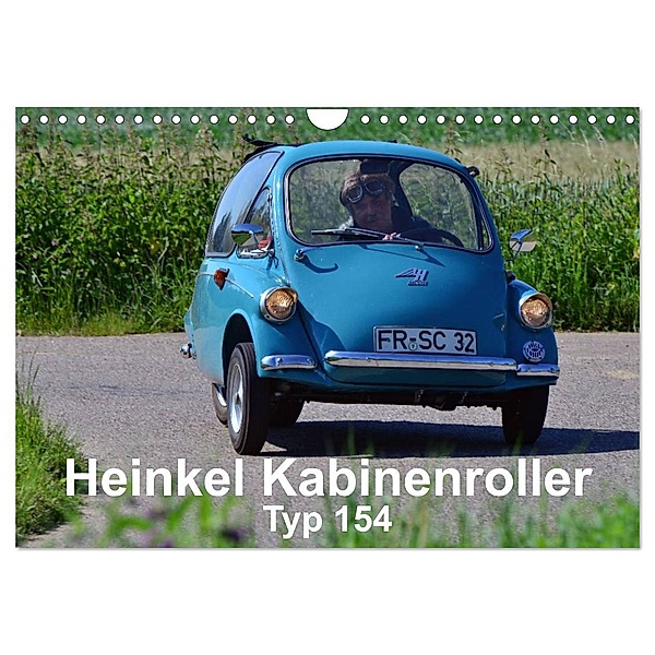 Heinkel Kabinenroller Typ 154 (Wandkalender 2024 DIN A4 quer), CALVENDO Monatskalender, Ingo Laue