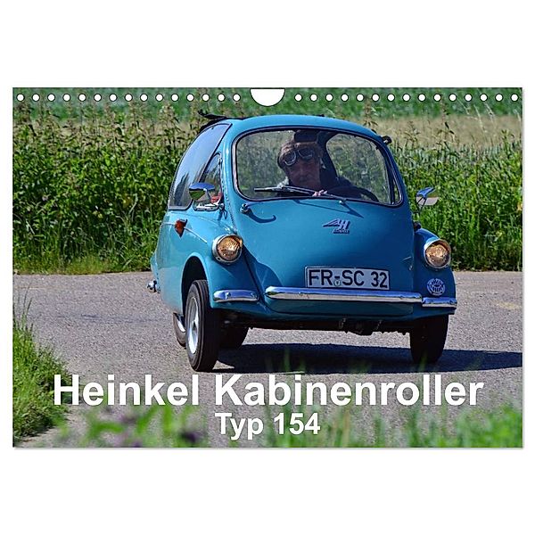 Heinkel Kabinenroller Typ 154 (Wandkalender 2025 DIN A4 quer), CALVENDO Monatskalender, Calvendo, Ingo Laue