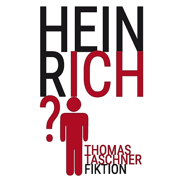 Heinrich?, Thomas Taschner