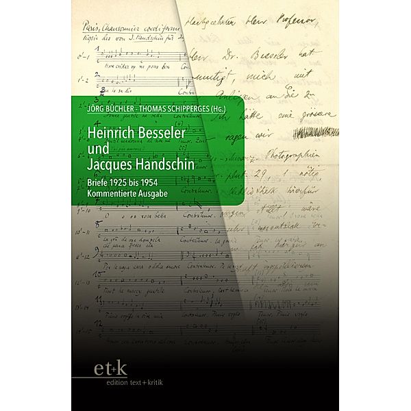 Heinrich Besseler und Jacques Handschin / Kontinuitäten und Brüche im Musikleben der Nachkriegszeit Bd.7