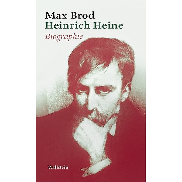 Heinrich Heine, Max Brod