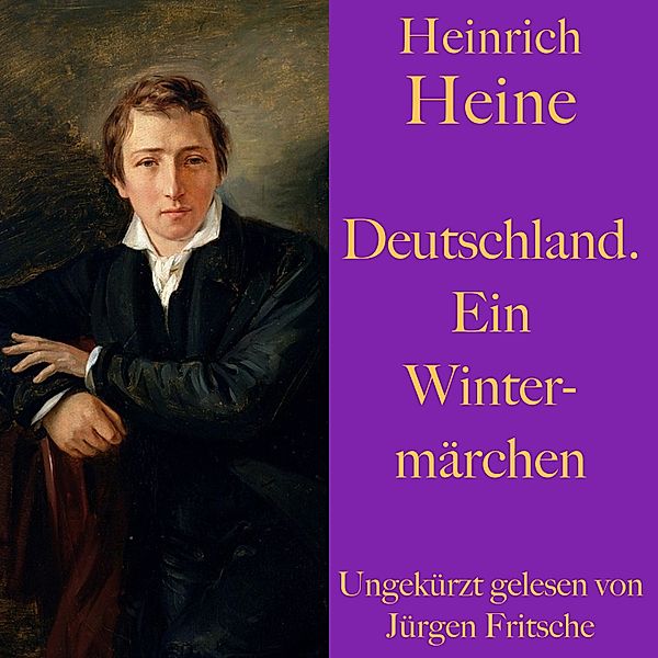 Heinrich Heine: Deutschland. Ein Wintermärchen Hörbuch Download