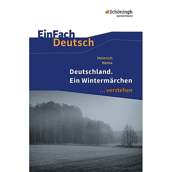 Heinrich Heine: Deutschland. Ein Wintermärchen, Heinrich Heine, Gerhard Friedl