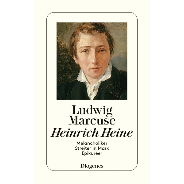 Heinrich Heine / Diogenes Taschenbücher, Ludwig Marcuse