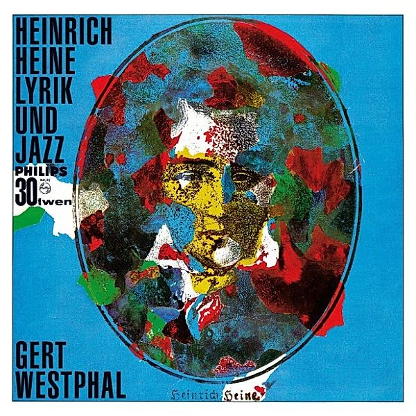 Heinrich Heine Lyrik und Jazz, Heinrich Heine