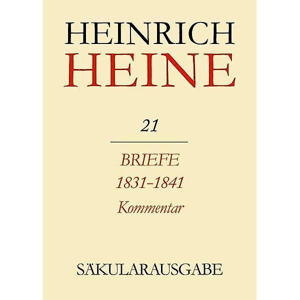 Heinrich Heine Säkularausgabe. BAND 21 K