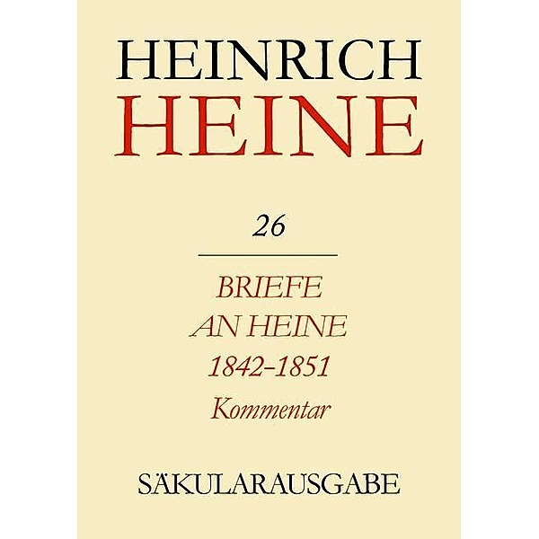 Heinrich Heine Säkularausgabe. BAND 26 K