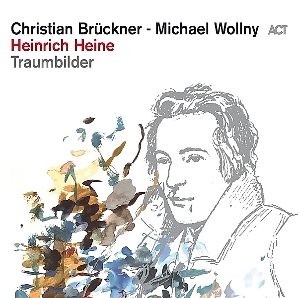 Heinrich Heine:Traumbilder (Vinyl), Christian Brückner, Michael Wollny