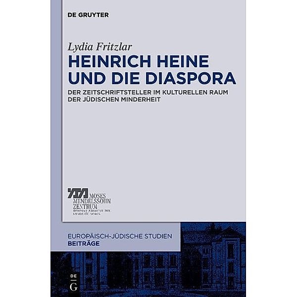 Heinrich Heine und die Diaspora / Europäisch-jüdische Studien - Beiträge Bd.3, Lydia Fritzlar