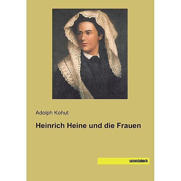 Heinrich Heine und die Frauen Buch versandkostenfrei bei Weltbild.de