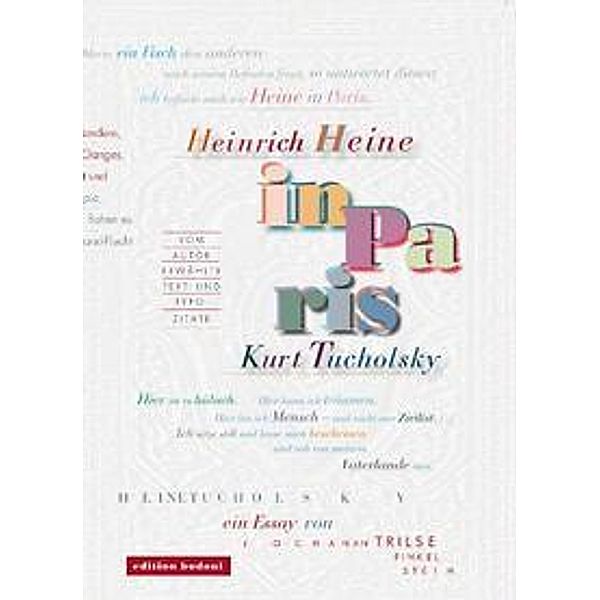 Heinrich Heine und Kurt Tucholsky in Paris, Jochanan Trilse-Finkelstein