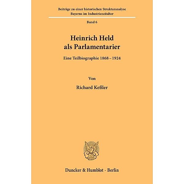 Heinrich Held als Parlamentarier., Richard Keßler