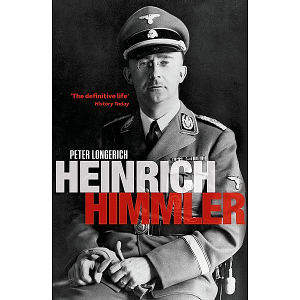 Heinrich Himmler, Peter Longerich