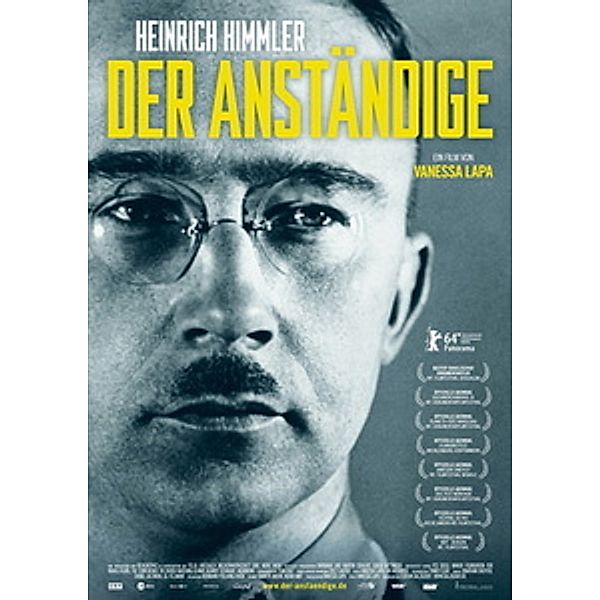 Heinrich Himmler - Der Anständige, Der Anstaendige