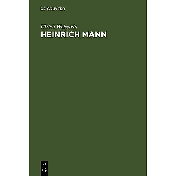 Heinrich Mann, Ulrich Weisstein