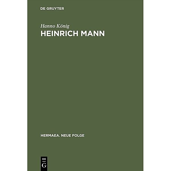 Heinrich Mann, Hanno König