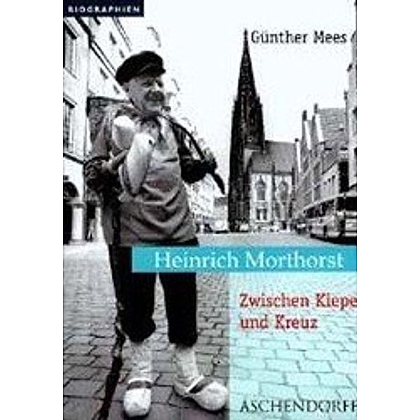 Heinrich Morthorst: Zwischen Kiepe und Kreuz, Günther Mees