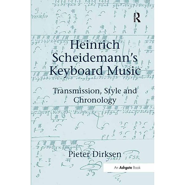 Heinrich Scheidemann's Keyboard Music, Pieter Dirksen