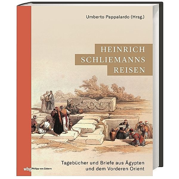 Heinrich Schliemanns Reisen
