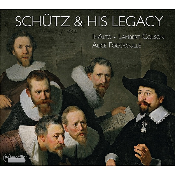 Heinrich Schütz And His Legacy, A. Fouccroulle, L. Colson, Ensemble InAlto