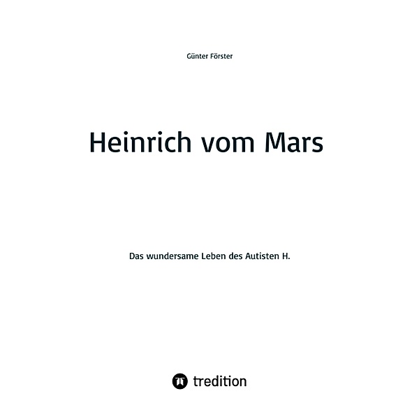 Heinrich vom Mars, Günter Förster