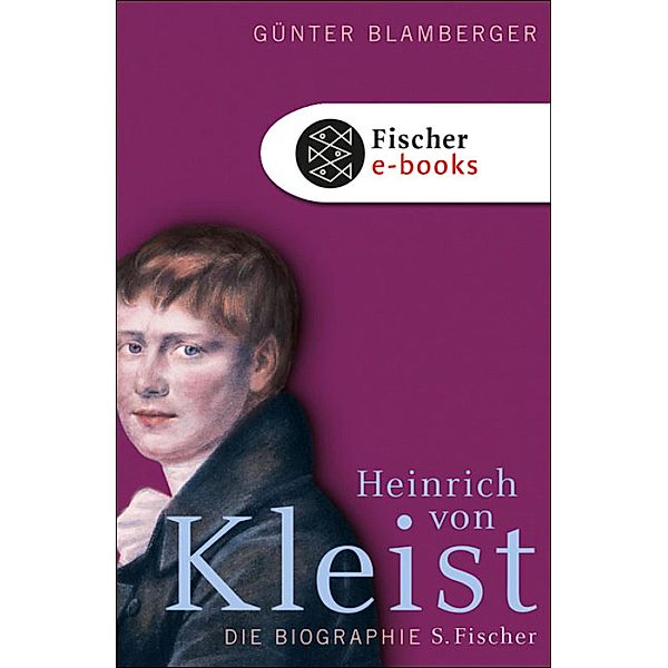 Heinrich von Kleist, Günter Blamberger