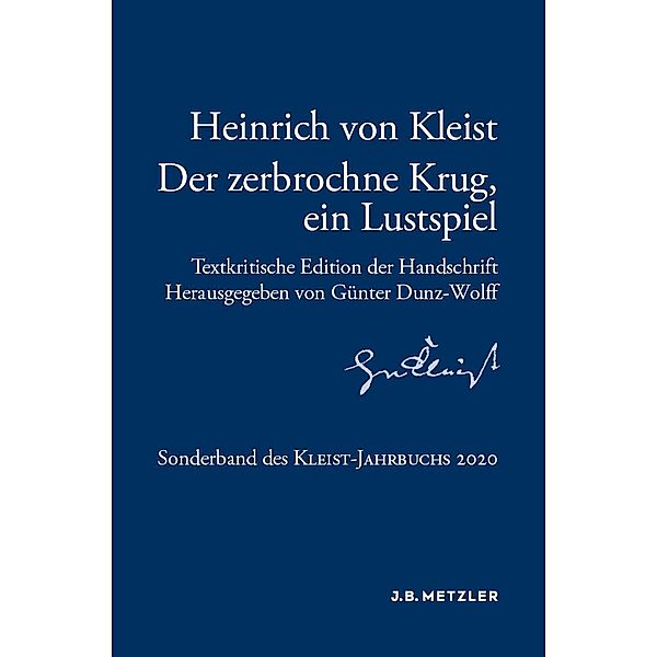 Heinrich von Kleist: Der zerbrochne Krug, ein Lustspiel