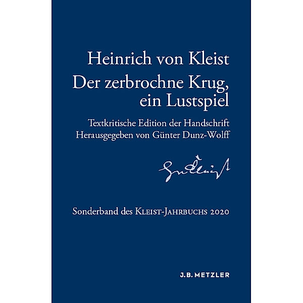 Heinrich von Kleist: Der zerbrochne Krug, ein Lustspiel