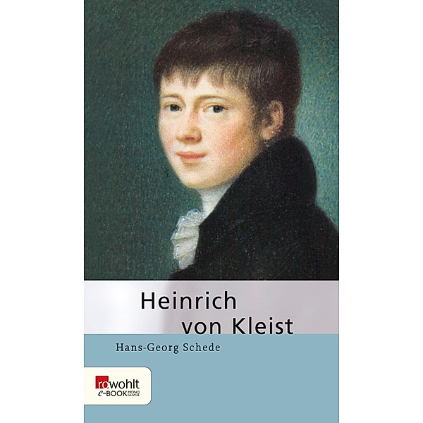 Heinrich von Kleist / E-Book Monographie (Rowohlt), Hans-Georg Schede