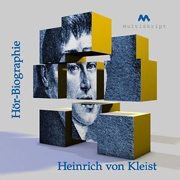 Heinrich von Kleist, Hör-Biographie, 1 Audio-CD, Beate Herfurth-Uber