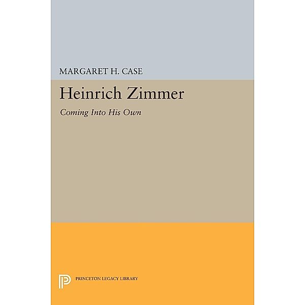 Heinrich Zimmer / Princeton Legacy Library Bd.222