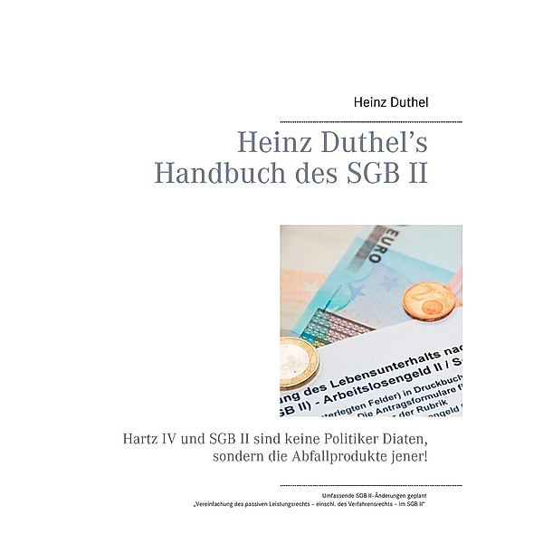 Heinz Duthel's Handbuch des SGB II, Heinz Duthel