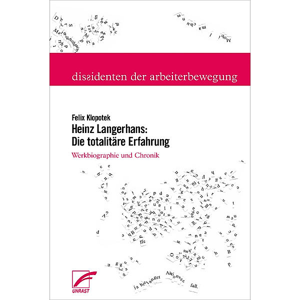 Heinz Langerhans: Die totalitäre Erfahrung