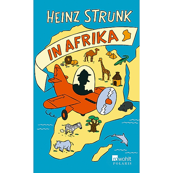 Heinz Strunk in Afrika, Heinz Strunk