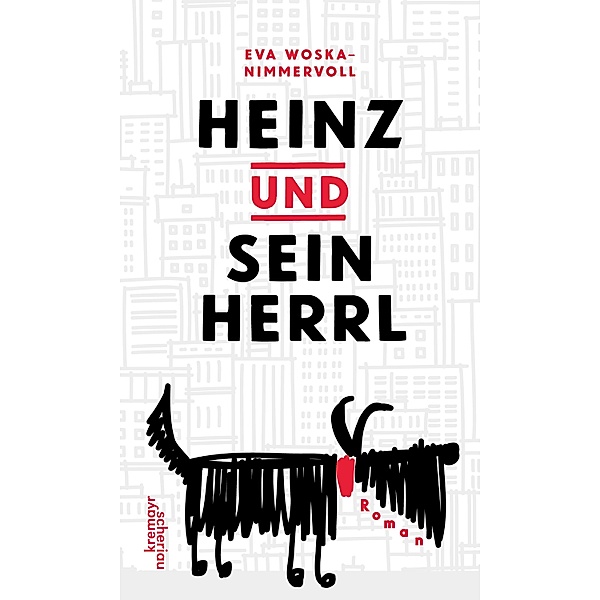 Heinz und sein Herrl, Eva Woska-Nimmervoll