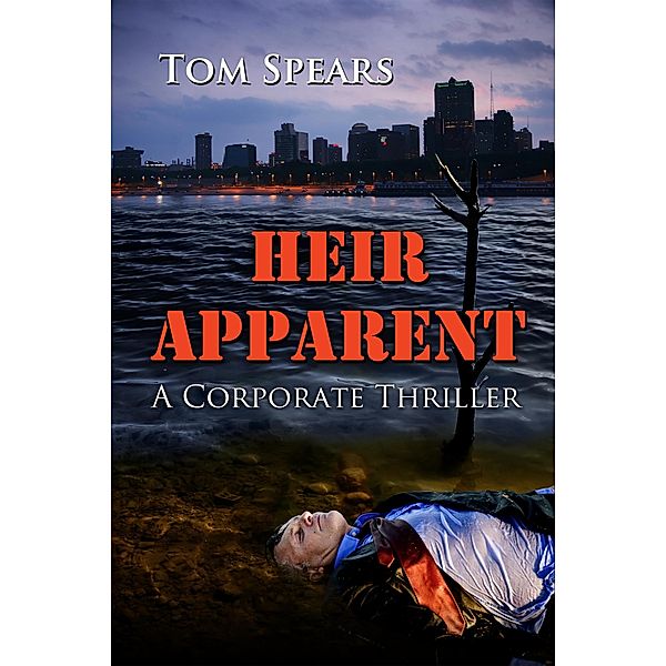 Heir Apparent (Joel Smith, #2) / Joel Smith, Tom Spears