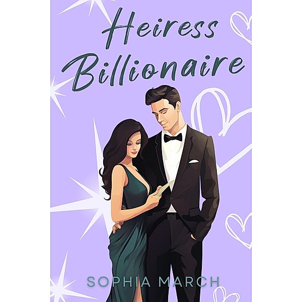 Heiress Billionaire (Mafia Billionaires, #5) / Mafia Billionaires, Sophia March