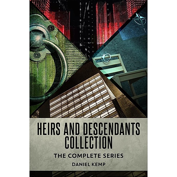 Heirs And Descendants Collection, Daniel Kemp