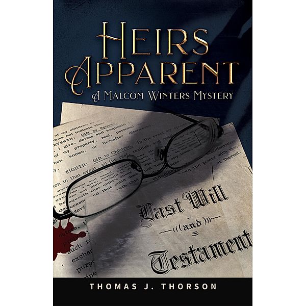 Heirs Apparent / Austin Macauley Publishers, Thomas J. Thorson