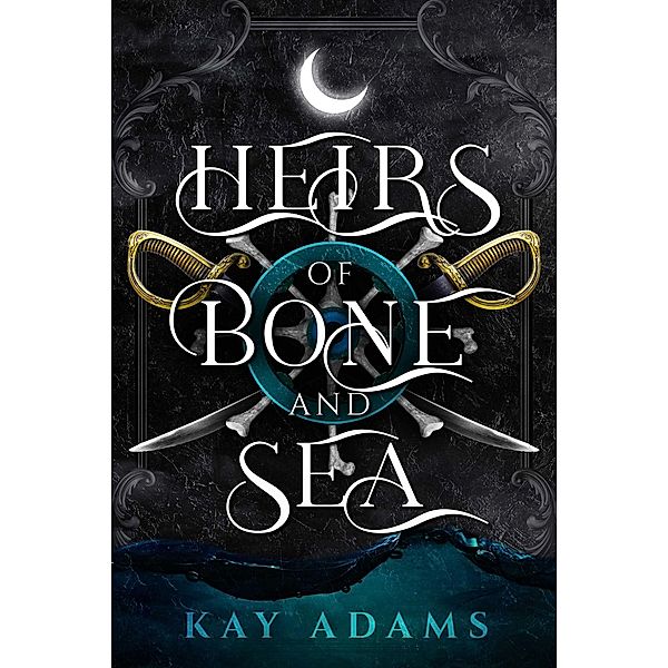 Heirs of Bone and Sea, Kay Adams