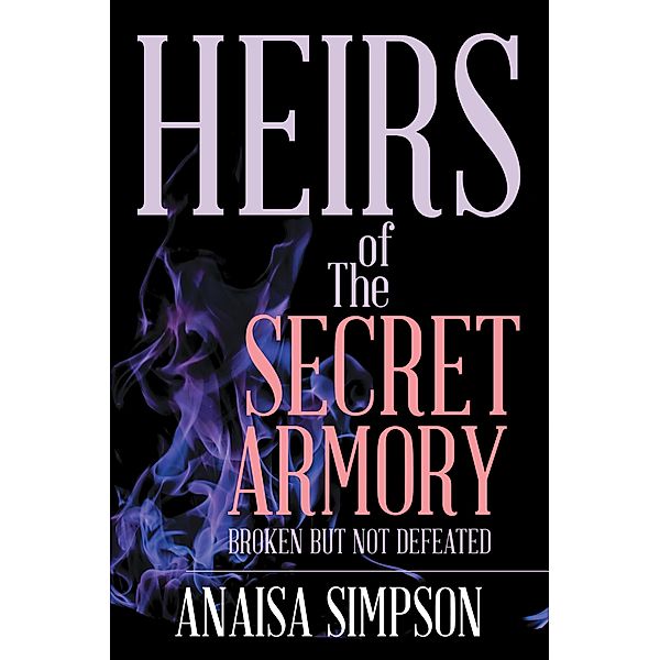 Heirs of the Secret Armory, Anaisa Simpson