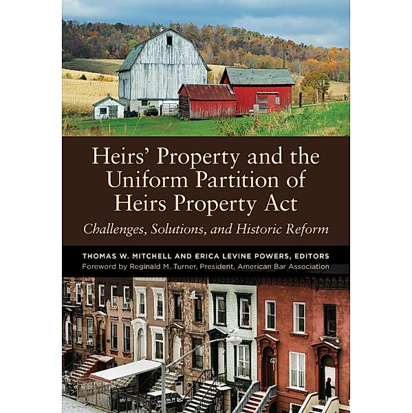Heirs' Property and the Uniform Partition of Heirs Property Act