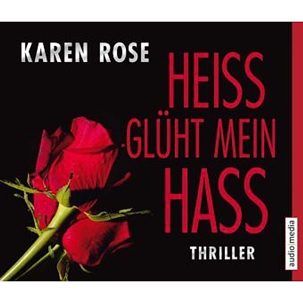 Heiß glüht mein Hass, 6 Audio-CDs, Karen Rose