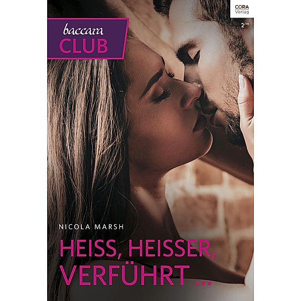 Heiß, heißer, verführt ..., Nicola Marsh