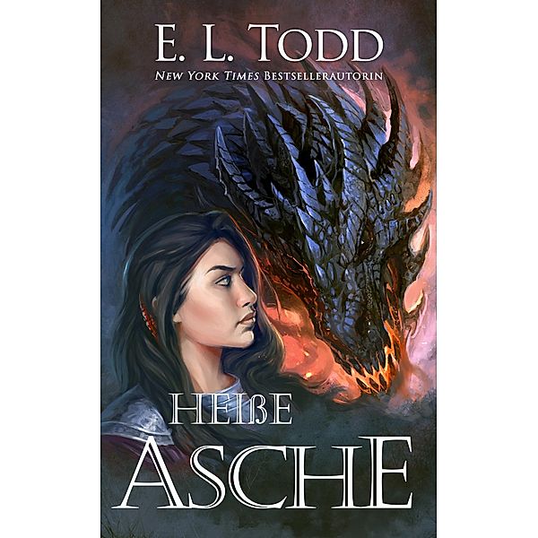 Heiße Asche (Fuse (German), #2) / Fuse (German), E. L. Todd