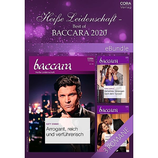 Heisse Leidenschaft - Best of Baccara 2020, Janice Maynard, Andrea Laurence, Katy Evans