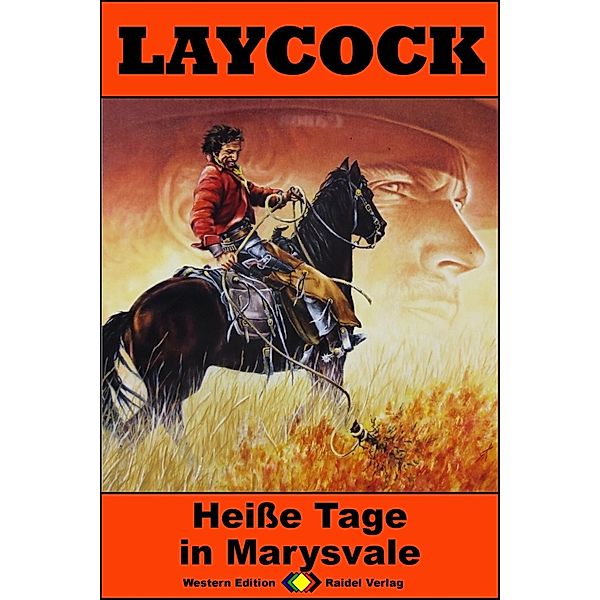 Heisse Tage in Marysvale / Laycock Western Bd.230, Matt Brown