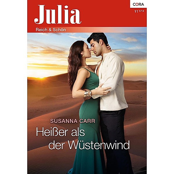 Heisser als der Wüstenwind / Julia (Cora Ebook) Bd.2076, Susanna Carr