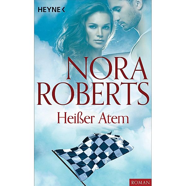 Heißer Atem, Nora Roberts