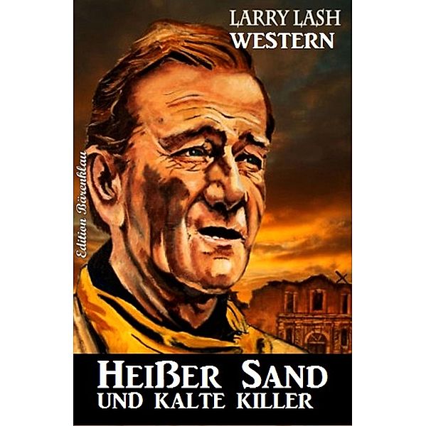 Heißer Sand und kalte Killer, Larry Lash